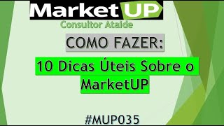 MARKETUP  10 Dicas úteis que vai lhe ajudar na operação com o MarketUP MUP035 [upl. by Backer]