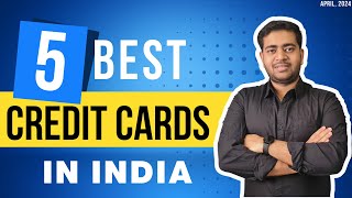 Top 5 Credit Cards In India 2024 🔥🔥🔥 [upl. by Lachance]