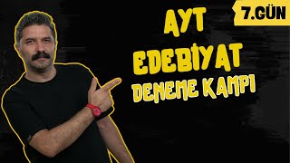 AYT Edebiyat Deneme Kampı  7Gün  Rüştü Hoca [upl. by Carothers]