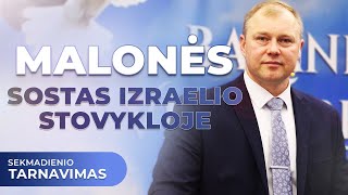 MALONĖS sostas Izraelio stovykloje  20241117 Sekmadienio Tarnavimas  Tiesioginė Transliacija [upl. by Kus]