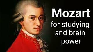 Classical Music for Brain Power  Mozart [upl. by Stoll670]