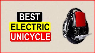 Top 5 Best Electric Unicycle in 2024  Best Electric Unicycle AliExpress [upl. by Hallie]