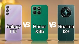 Samsung Galaxy F15 vs Honor X8b vs Realme 12 plus [upl. by Notsuh284]