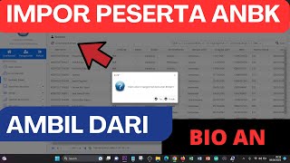 CARA MEMASUKAN PESERTA ANBK DI WEB ANBK  AMBIL BIO ANBK [upl. by Ninaj]