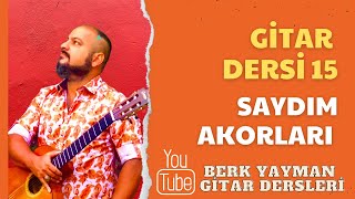 Gitar Dersi 15 Saydım Berk Yayman [upl. by Llertal]