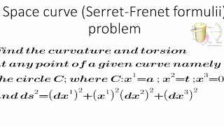 SerretFrenet formulii problem [upl. by Ylicic]