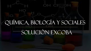 Solución DEMO Excoba Química Biología y Geografía parte 2 [upl. by Shalna206]