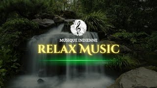 Musique indienne pour méditation et relaxation  Bienfaits et pratiques [upl. by Ofori]