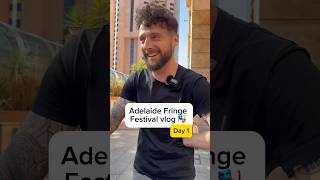 Adelaide Fringe Festival vlog Day 1 [upl. by Lalitta]