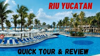 Riu Yucatan Playa Del Carmen  Quick Tour and Review [upl. by Ahsieyk]