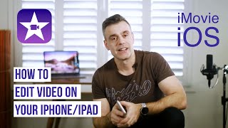 How to edit video on your iPhone or iPad with iMovie  Full Tutorial [upl. by Gnaig]