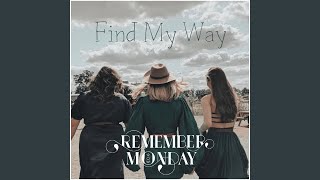 Find My Way [upl. by Nettie]