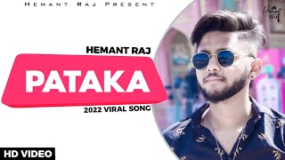 Hemant Raj  Pataka Official Music Video [upl. by Acilgna]