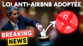 🚨Loi ANTIAIRBNB défintivement validée AUJOURD’HUI 🆘 [upl. by Damon643]