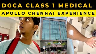 MY DGCA CLASS 1 MEDICAL EXPERIENCE  APOLLO CHENNAI [upl. by Bret411]