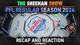 The Sheehan Show PFL Regular Season Recap [upl. by Elbas344]