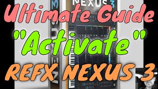 Ultimate Guide 2021  ReFX Nexus  How to activate Nexus [upl. by Enylecoj]