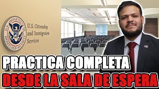 PRACTICA DE EXAMEN DE CIUDADANIA AMERICANA DESDE LA SALA DE ESPERA N400 PREGUNTAS PERSONALES [upl. by Bogart]