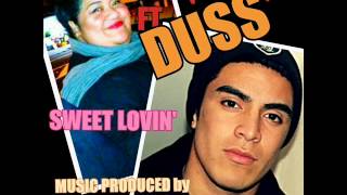 Lady Fats Ft DuSS SWEET LOVIN [upl. by Merl]