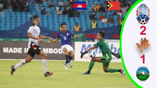 Cambodia vs Timor Leste  Friendly Match 02062022  Full Match Highlights amp Goals [upl. by Frannie]