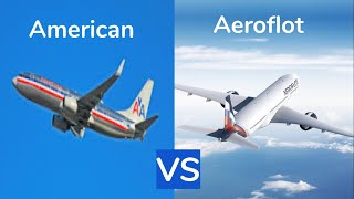 American Airlines VS Aeroflot Russian Airlines [upl. by Eloken]