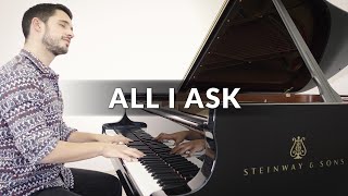 All I Ask  Adele  Piano Cover  Sheet Music [upl. by Iran]