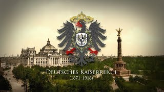 Deutsches Kaiserreich 18711918 Soldatenlied quotO Deutschland hoch in Ehrenquot [upl. by Atikan551]