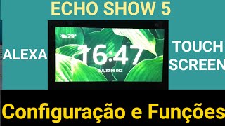 ECHO SHOW 5  ALEXA  DICAS DE COMO CONFIGURAR e CADASTRAR O DISPOSITIVO NA AMAZON [upl. by Marcellus]