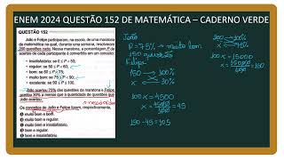 ENEM 2024 Questão 152 Maratona de Questões de Matemática – João e Felipe em Ação [upl. by Aelram]