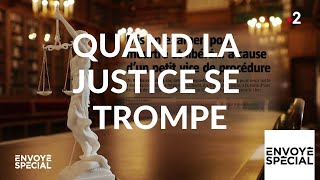 Envoyé spécial Quand la justice se trompe  28 mars 2019 France 2 [upl. by Davon16]