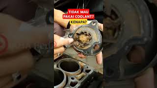 Pakai Coolant atau pakai air biasa pilih mana [upl. by Laird925]