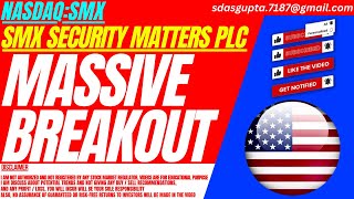 MASSIVE BREAKOUT  SMX STOCK ANALYSIS  SMX SECURITY MATTERS PLC STOCK [upl. by Neri]