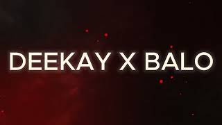 Deekay X Balo  FAME OFFICIAL VISUAL AUDIO [upl. by Eerrehc]