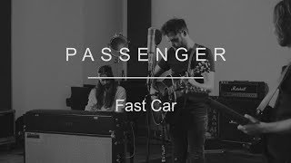 Passenger  Fast Car Tracy Chapman cover [upl. by Dole]