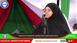 MASHUJAA DAY CELEBRATION MANDERA COUNTY VENUE BANISA STADIUM SPEECH UMULQEIR KHASIM WOMEN REP [upl. by Essilevi86]