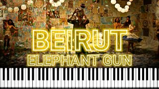 Beirut  Elephant Gun Piano [upl. by Harrow]