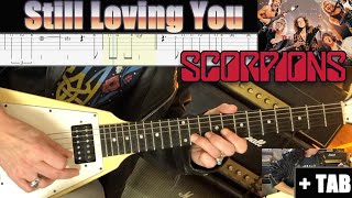 Still Loving You  Scorpions Cover  TAB  Melodic Lines [upl. by Ytte]