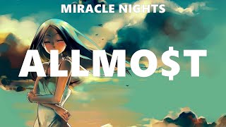 MIRACLE NIGHTS  ALLMOT Lyrics SKUSTA CLEE Itchyworms 1096 Gang [upl. by Chor]