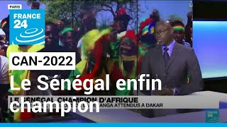 CAN2022  le Sénégal règne enfin sur le football africain • FRANCE 24 [upl. by Enaxor]