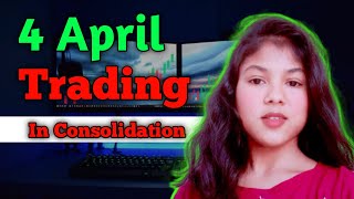 4 April Trading In Consolidation trading stockmarket sharemarket equitytrading [upl. by Jethro]