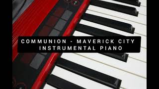 Communion  Maverick City  Instrumental Piano [upl. by Yrolg]