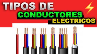 Tipos de CONDUCTORES ELECTRICOS y sus USOS  CABLES [upl. by Sykleb]