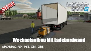 FS22Wechselaufbau Mit Ladebordwandfür alle PlattformenModvorstellungLS22FS22 [upl. by Schlosser]