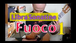 Learn Libra Sonatine Roland Dyens  Fuoco part 1 [upl. by Serafine]