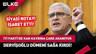 İYİ Partideki Kan Kaybına Çare Arayan Müsavat Dervişoğlu Dümeni Sağa Kırdı haber [upl. by Sergio]