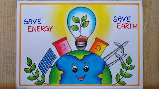 Energy conservation Day poster drawing Save Energy save Earth drawing Renewable Energy drawing [upl. by Rezal806]