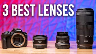 The ONLY 3 Lenses You Need For The Canon R50 [upl. by Lleze]