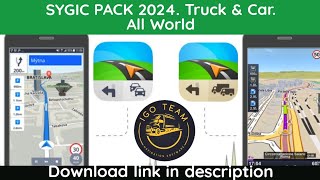 SYGIC PACK 2024 Truck amp Car Download link For Android OS 4  14  All World Online TMC speedcam [upl. by Tihor648]