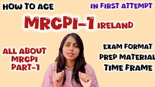 How to ace MRCPI Ireland part 1 in first attempt [upl. by Traweek]