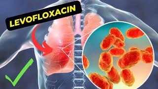 What is Levofloxacin How It Is Used in Treating Infectious Diseases [upl. by Sawyor]